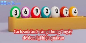 3 Càng Khung 7 Ngày 88XX